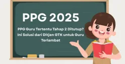 Jangan khawatir! Guru yang telat konfirmasi PPG Tahap 2 bisa daftar di Tahap 3. Begini cara dan jadwalnya menurut Ditjen GTK. (Sumber: Poskota/Aldi Harlanda Irawan)