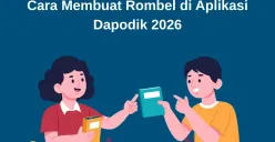 Cara membuat rombel di aplikasi Dapodik 2026 terbaru. (Sumber: Poskota/Faiz)