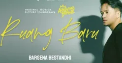 Lirik lagu Ruang Baru dari Barsena Bestandhi yang merupakan OST film My Annoying Brother versi Indonesia. (Sumber: YouTube/Barsena Bestandhi)