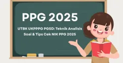 Cara jitu mengerjakan soal UTBK UKPPPG PGSD dan 2 cara cek NIK peserta PPG Tahap 2 secara online. Persiapkan diri lebih maksimal! (Sumber: Poskota/Aldi Harlanda Irawan)