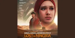 Sinopsis dan Daftar Pemeran Film Assalamualaikum Beijing 2 Lost In Ningxia yang Tayang 19 Juni 2025 Mendatang (Sumber: Instagram/film_asbei2/Edited Muhammad Ibrahim)