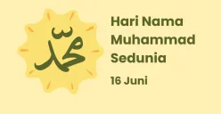 Hari Nama Muhammad Sedunia Diperingati Tiap 16 Juni, Berikut Penjelasan dan Artinya (Sumber: Canva/Edited Muhammad Ibrahim)