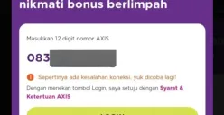 Gangguan Axisnet 15 Juni 2025: Pelanggan Keluhkan Akses Aplikasi yang Lumpuh (Sumber: Dok/Axis)