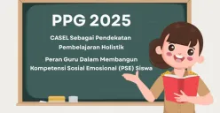 CASEL adalah kerangka PSE penting bagi guru. Ketahui 5 kompetensi intinya dan strategi implementasi di kelas untuk bentuk siswa berkarakter! (Sumber: Poskota/Aldi Harlanda Irawan)