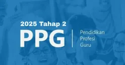 Informasi pendaftaran PPG 2025 tahap 2. (Sumber: Istimewa)