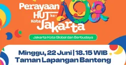 Konser Perayaan HUT ke-498 Jakarta: Jadwal dan Bintang Tamu yang Hadir (Sumber: Instagram/dkijakarta)