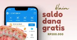 Klaim saldo DANA gratis sebesar Rp200.000 lewat link DANA Kaget. (Sumber: Poskota/Della Amelia)