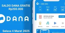 Saldo DANA gratis Rp200.000 bisa diklaim ke dompet elektronik hari ini Selasa 4 Maret 2025. (Sumber: Poskota/Gabriel Omar Batistuta)