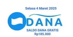 Rp185.000 saldo DANA gratis bisa Anda klaim ke dompet elektronik hari ini Selasa 4 Maret 2025. (Sumber: Poskota/Gabriel Omar Batistuta)