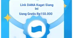 Link DANA kaget Rp150.000 siang ini telah tersedia, klaim uang gratis ke dompet elektronik sekarang. (Sumber: Poskota/Gabriel Omar Batistuta)