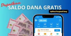 Mulai dapatkan saldo DANA gratis hingga Rp200.000 per hari hanya dengan menggunakan aplikasi penghasil uang yang mudah dan cepat. (Sumber: Poskota/Neni Nuraeni/DANA)