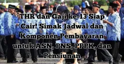 THR dan Gaji ke-13 ASN 2025 terdiri dari gaji pokok, tunjangan keluarga, tunjangan pangan, dan tunjangan kinerja. (Sumber: Poskota/Yusuf Sidiq)