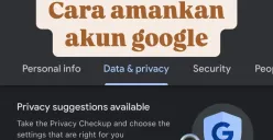 Ikuti 4 cara mudah ini untuk mengamankan akun Google di HP Android. (Sumber: Poskota/Shandra)