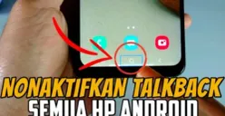 Ikuti langkah-langkah mudah ini untuk mematikan fitur TalkBack yang tiba-tiba aktif di HP Android kamu. (Sumber: YouTube/@Tutorial Prime)