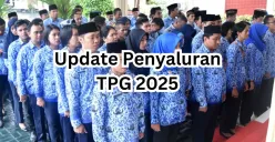 Informasi terbaru terkait penyaluran TPG 2025. (Sumber: Poskota/Arip Apandi)