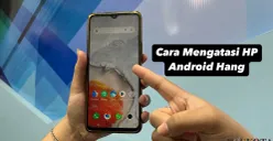 HP Android Anda tiba-tiba hang dan tidak bisa dimatikan? Jangan panik! Ikuti cara mudah ini untuk mengatasinya tanpa perlu ke tempat servis. (Sumber: Poskota/Shandra)