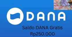 Saldo DANA gratis Rp250.000 bisa diklaim masuk dompet elektronik. (Sumber: Poskota/Gabriel Omar Batistuta)