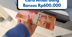 Ilustrasu cara mengambil uang dana bansos Rp600.000 dari Subsidi PKH dan BPNT 2025. (Sumber: Poskota/Risti Ayu Wulansari)