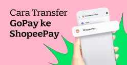 Cara transfer saldo GoPay ke ShopeePay. (Sumber: gopay.co.id)