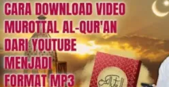 Mau dengarkan Murottal Al Quran kapan saja tanpa ribet? Begini cara mudah download gratis tanpa aplikasi! (Sumber: Youtube KJ Digital)