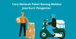 Cara cek melacak keberadaan paket barang melalui jasa kurir pengantar sudah sampai mana? (Canva)