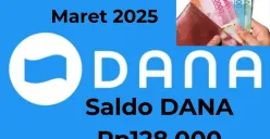 Klaim sekarang saldo DANA Rp128.000 cair ke dompet elektronik Kamis 20 Maret 2025. (Sumber: Poskota/Gabriel Omar Batistuta)