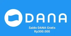 Raih saldo DANA gratis Rp300.000 masuk ke dompet elektronik. (Sumber: Poskota/Gabriel Omar Batistuta)