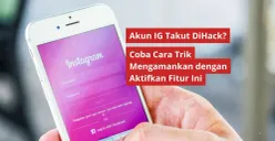 Tips dan cara mengamankan akun Instagram. (Canva)