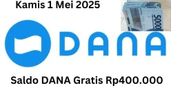 Anda bisa terima saldo DANA gratis Rp400.000 Kamis 1 Mei 2025 masuk dompet elektronik. (Sumber: Poskota/Gabriel Omar Batistuta)