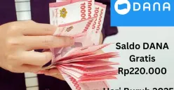 Saldo DANA gratis Rp220.000 masuk ke dompet elektronik pada Hari Buruh 2025. (Sumber: Poskota/Gabriel Omar Batistuta)