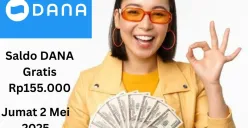 Cara klaim saldo DANA gratis Rp155.000 Jumat 2 Mei 2025. (Sumber: Poskota/Gabriel Omar Batistuta)
