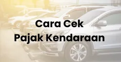 Cara Cek Pajak Kendaraan secara Online Bisa Lewat Hp (Sumber: Canva/Edited Muhammad Ibrahim)