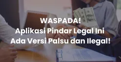 Waspada 2 Aplikasi Pindar Legal Ini Ada Versi Palsu dan Ilegal, Pengguna Wajib Tahu! (Sumber: Canva/Edited Muhammad Ibrahim)