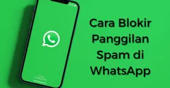 Panggilan spam bikin risih? berikut ini cara memblokirnya. (Sumber: Pinterest)