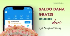 Klaim saldo DANA gratis Rp180.000 dari aplikasi penghasil uang. (Sumber: Poskota/Della Amelia)