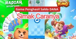 Game penghasil saldo DANA gratis. (Mager)