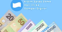Akhirnya Akun Dompet Digital Kamu Terpilih Menang Saldo DANA Gratis Hari Ini, Cek Cara Klaimnya (Sumber: Canva/Edited Muhammad Ibrahim)