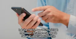 Coba lakukan hal ini, agar DC pinjol atau aplikasi pinjol tidak terus menerus menelepon nasabah yang galbay pinjol. (Canva)