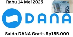 Anda bisa klaim saldo DANA gratis Rp185.000 masuk ke dompet elektronik Rabu 14 Mei 2025. (Sumber: Poskota/Gabriel Omar Batistuta)