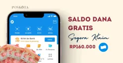 Klaim saldo DANA gratis Rp160.000. (Sumber: Poskota/Della Amelia)