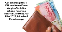 Cara cek BLT BBM 2025 pakai NIK e-KTP (Sumber: Poskota/Yusuf Sidiq)