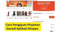 Simak cara pengajuan pinjaman online di aplikasi Shopee, lengkap syarat, cara aktivasi, dan cara pengajuan pinjamannya. (Sumber: Poskota/Faiz)
