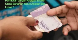 Jangan anggap sepele utang pinjol bertahun-tahun belum lunas. (Canva)