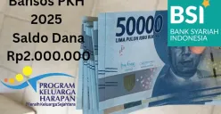 Selamat Rekening BSI Anda terima saldo dana Rp2.000.000 dari bansos PKH 2025. (Sumber: Poskota/Gabriel Omar Batistuta)