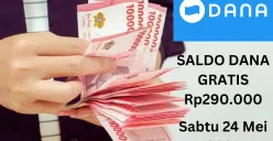 Kamu bisa ambil saldo DANA gratis Rp290.000 masuk ke dompet elektronik Sabtu 24 Mei 2025. (Sumber: Poskota/Gabriel Omar Batistuta)