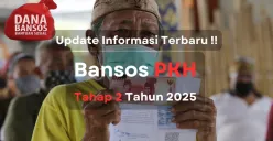 Update info pencairan bansos PKH tahap 2 tahun 2025. (Sumber: Poskota/Aldi Harlanda Irawan)