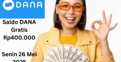 Klaim saldo DANA gratis Rp400.000 masuk ke dompet elektronik Senin 26 Mei 2025. (Sumber: Poskota/Gabriel Omar Batistuta)