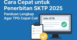 Ini cara cepat penerbitan SKTP agar proses pencairan TPG cepat (Sumber: AI)