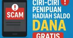 Waspada! Penipuan saldo DANA gratis yang harus diketahui ciri-cirinya (Sumber: AI)