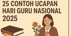 Ucapan Hari Guru Nasional 2025 yang memiliki arti dan makna (Sumber: AI)